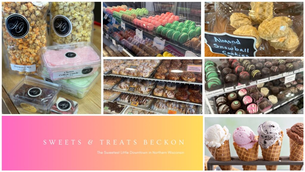 Sweets & Treats Beckon The Sweetes Little Downtown in Northern WI