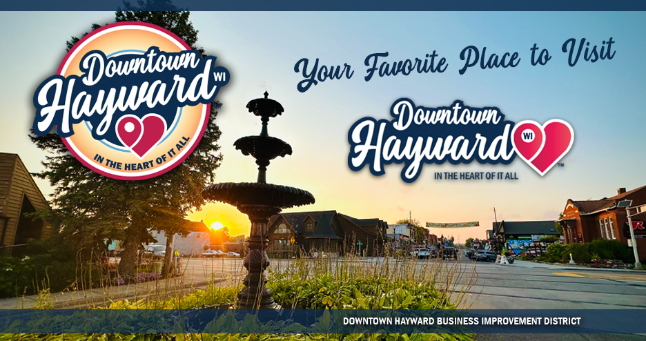 Downtown Hayward WI Your Favorite Place To Visit
